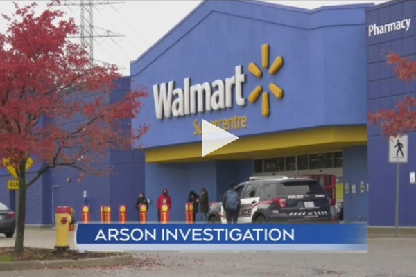 缩略图 | 震惊！安省一夜之间三家Walmart被纵火！损失惨重！
