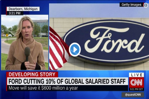 缩略图 | 福特宣布全球大裁员 美国员工占三分之一