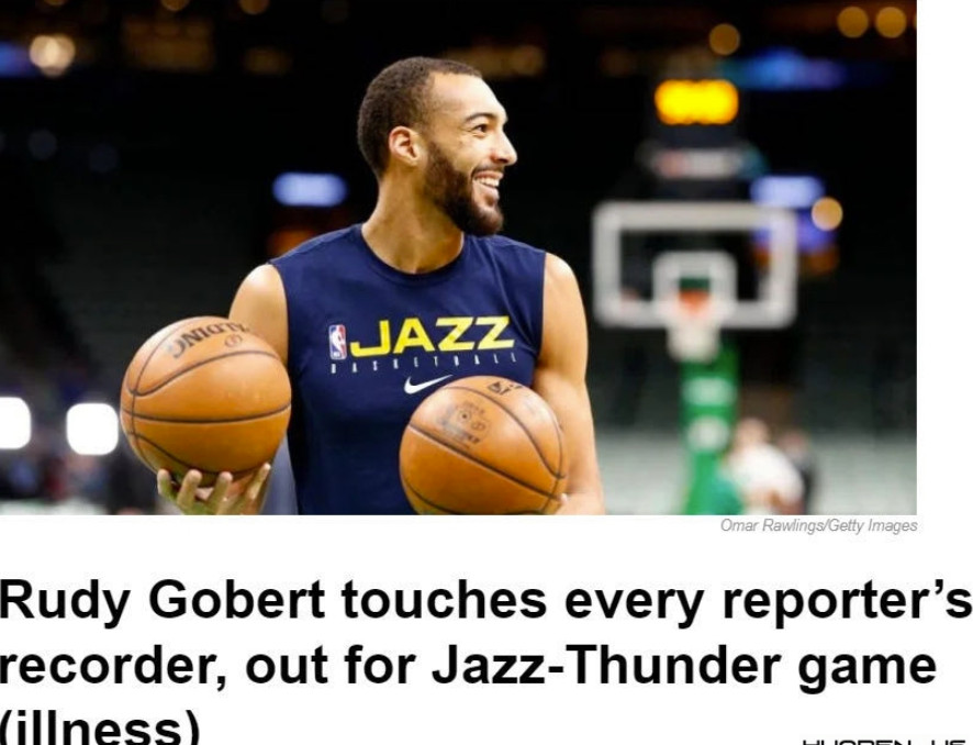 缩略图 | NBA宣布停赛！球员戈伯特确诊感染， 蔑视病毒，曾摸遍发布会话筒！